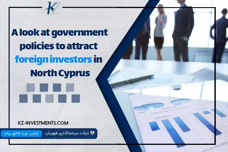 A look at government policies to attract foreign investors in North Cyprus