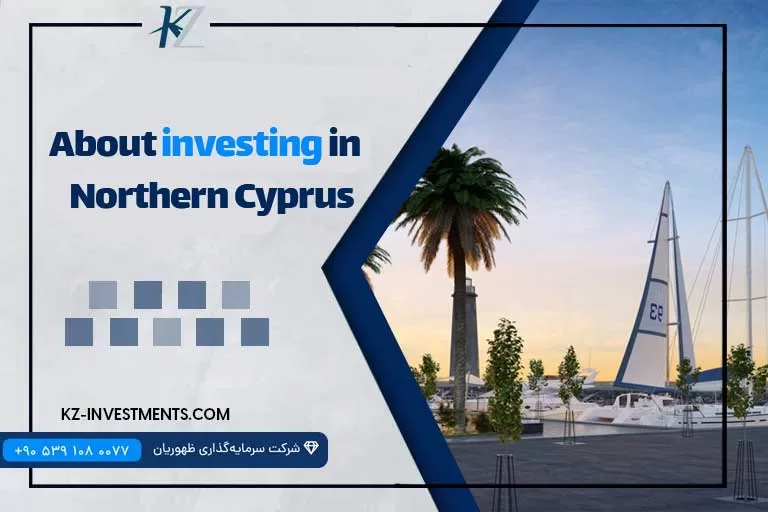 About investing in Northern Cyprus