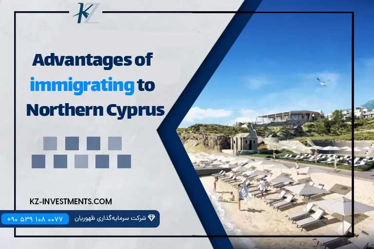 Advantages of immigrating to Northern Cyprus