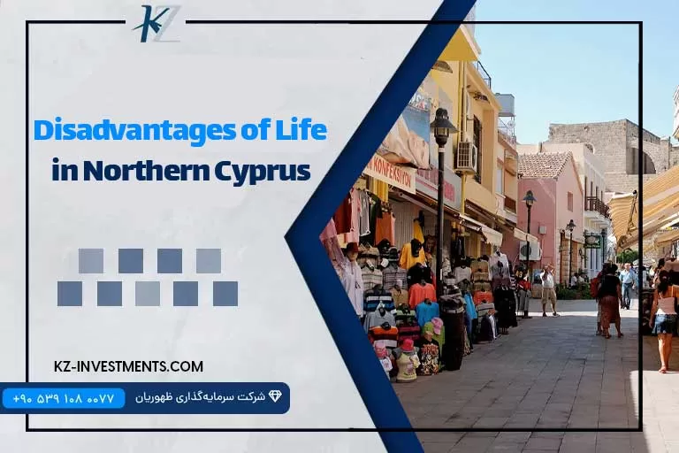 Disadvantages of Life in Northern Cyprus