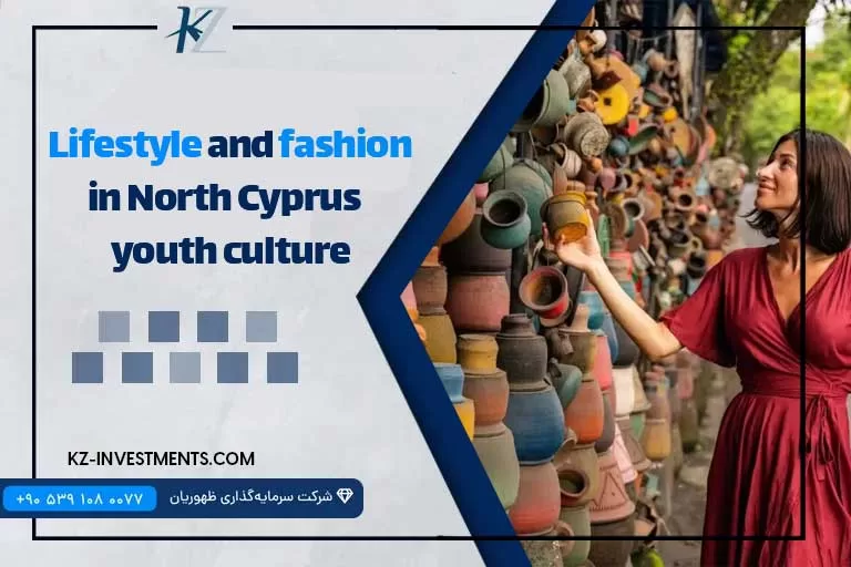Lifestyle and fashion in North Cyprus youth culture