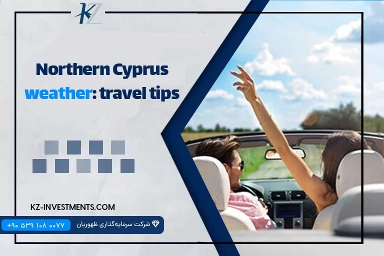 Northern Cyprus weather: travel tips