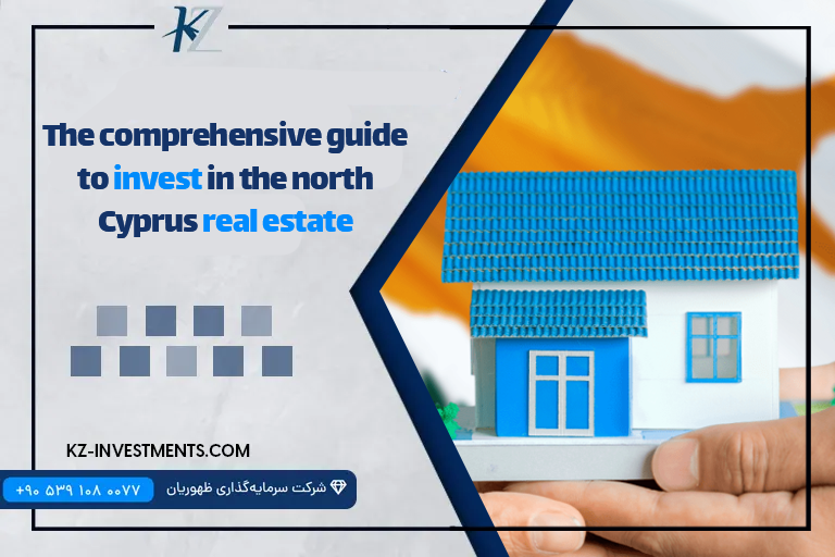 A comprehensive guide to investing in North Cyprus real estate