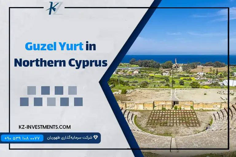 Guzel Yurt in Northern Cyprus