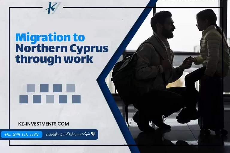 Migration to Northern Cyprus through work