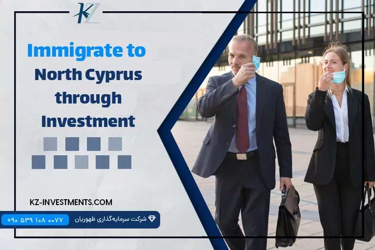 Immigrate to Northern Cyprus through investment